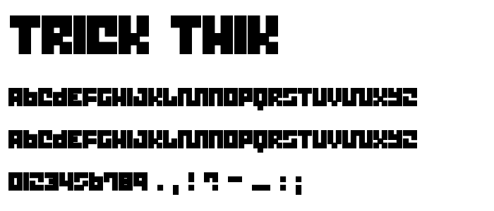 Trick Thik font